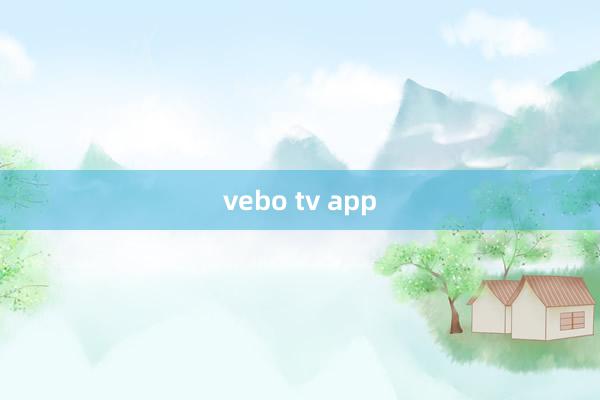 vebo tv app