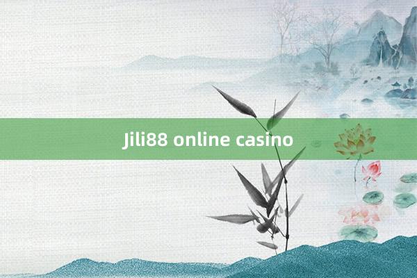 Jili88 online casino