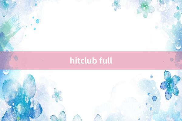 hitclub full